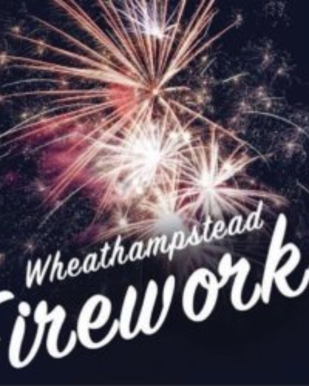 Wheathampstead Fireworks